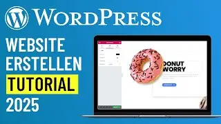 Website erstellen mit WordPress - Tutorial 2022 auf Deutsch für Einsteiger