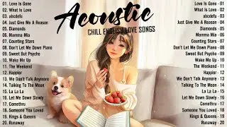 Best Acoustic Songs 2024 🍓 Top Chill Love Songs Cover 2024 🍓 Soft Acoustic Love Songs