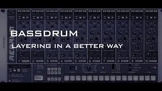 Reason tutorial Layering a Bassdrum