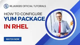 RHEL - YUM Configuration - Install Packages | Install Packages for YUM Configuration in RHEL