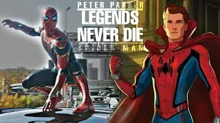 Spider-Man || Legends Never Die