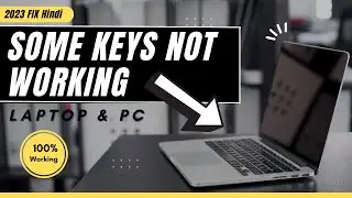 FIX: Some Keys are Not Working on my Laptop Keyboard (2023 HINDI)