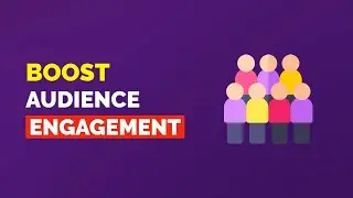 Increase Audience Engagement (Best tool) 