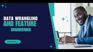 Data Science Course: Essential Techniques for Data Wrangling and Feature Engineering 13
