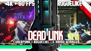 🔥 Deadlink / Doskonały rougelike zmieszany z FPS, zniszczony przez JEDNĄ cechę