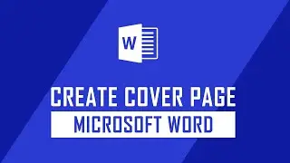 How To Create a Cover Page in Microsoft Word? | Word Tips