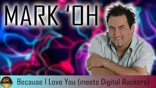 Mark 'Oh "Because I Love You (meets Digital Rockers)" (2002) [Restored Version 4K]