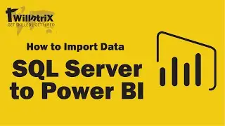 How to import data from SQL Server to Power BI