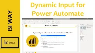 Dynamic Input for Power Automate visual in Power BI