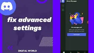 How To Fix Advanced Settings On Discord App