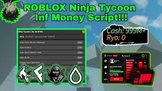 [OP] Ninja Tycoon Infinite Money Script | Arceus X 3.0 • Hydrogen • Fluxus • Delta