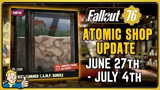 Fallout 76 - PIONEER SUMMER CAMP BUNDLE!! Atomic Shop Update June 27th 2023