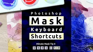 Top 10 Mask Keyboard Shortcuts in Photoshop