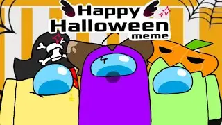 🎃 Happy Halloween meme 🎃 || Among us