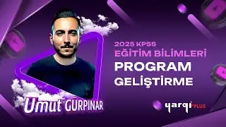 2025 PROGRAM GELİŞTİRME TANITIM - UMUT GÜRPINAR