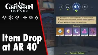 How Good are ITEM DROP  at AR 40 Genshin Impact