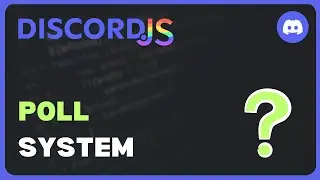 Poll System | Discord.js V14 Revamped | #30