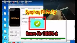 Symphony P8 Pro FRP Unlock/Frp Reset 1000000% FRP remove