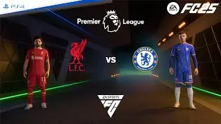 FC 25 PS4 - Liverpool vs Chelsea | Premier League 24/25