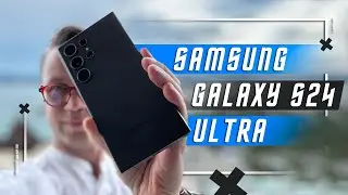 ТОП ЧЕРЕЗ ПОЛ ГОДА🔥 СМАРТФОН SAMSUNG GALAXY S24 ULTRA 5G ПОСЛЕ ВСЕХ ОБНОВЛЕНИЙ ! СТОИТ СВОИХ ДЕНЕГ ?