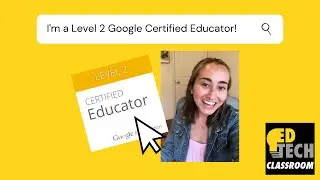 Become a Google Certified Educator Level 2 with Me! (2020)