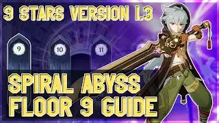 Genshin Impact AR 50 Spiral Abyss Floor 9 (9 Stars) 1.3 Guide Playthrough