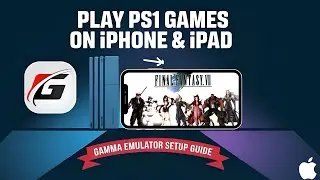 Play PS1 Games on your iPhone & iPad | Best ps1 Emulator for iOS | Gamma Emulator setup Guide on iOS