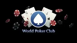 Играем с Кириллом в World Poker Club