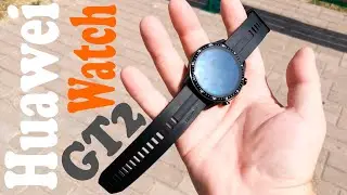 Huawei Watch GT2 46 мм - честный обзор . Опыт использования . Все как есть .