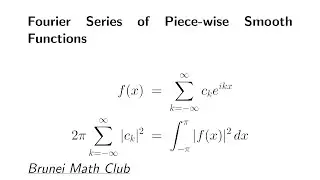 Fourier Series of Piece-wise Smooth Functions