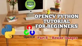 OPENCV : Resize Images in Python Using OpenCV | OpenCV Tamil Tutorial | Resize Images in Python