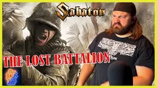 Sometimes It Gets Me | SABATON - The Lost Battalion (OFFICIAL LYRIC VIDEO) | REACTION