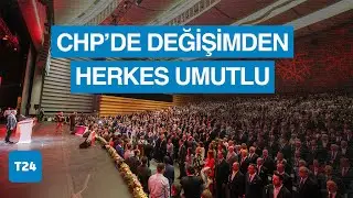 CHP'de hedef iktidar, yöntem değişim