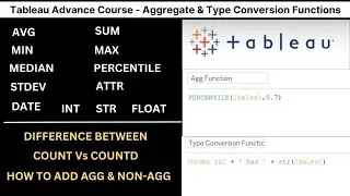 Aggregate & Type Conversion Functions in Tableau - Video-15 | Tableau Advance Course | Tableau Tips