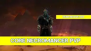 Guild Wars 2 PvP - Core Necromancer