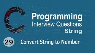 C Interview Questions tutorial #29- How to Convert String into Number  || Codenemy