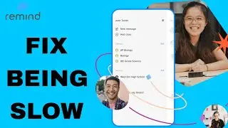 How To Fix And Solve Being Slow On Remind App | Final Solution