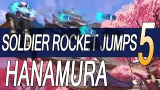 Overwatch: Soldier 76 Helix Rocket Jumps #5 - Hanamura