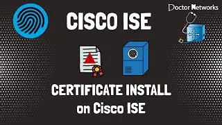 Cisco ISE : Installing External CA Signed Certificate | STEP BY STEP