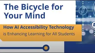 Bicycle for the mind: AI for Accessibility - 2024 AI in Higher Education Symposium - Australia