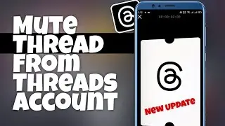 How To Mute Thread On Threads App