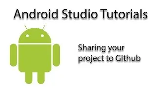 Android Studio: Sharing your project to Github