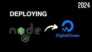 Deploying Node JS app to Digital Ocean in 2024 (Made easy)