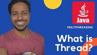 What Is Thread | Multithreading Interview Questions | Java Developer