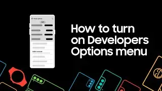 How to turn on Developer Options menu on your Galaxy Smartphone