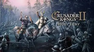 Crusader Kings || Стратегия для развития своего государства