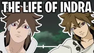 The Life Of Indra Ōtsutsuki (Naruto)