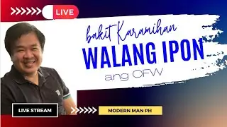 BAKIT WALANG IPON ANG OFW | DAHILAN KUNG BAKIT HINDI MAKAIPON | WALANG IPOn #ipon #ofw #modernman