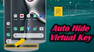 Enable Auto Hide Virtual Key in OPPO Realme