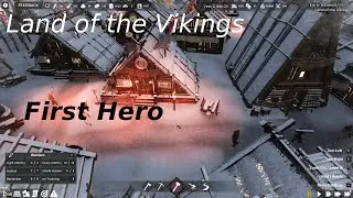 Land of the Vikings - part 23 - Battle & runic update : first hero